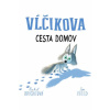 Brightová Rachel Vĺčikova cesta domov