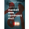 Usměvavý muž (Případy komisaře Wallandera) - Mankell Henning