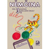 Němčina pro 3. ročník ZŠ - Učebnice - Maroušková , Eck Vladimír Marie