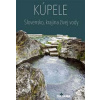 Kúpele - Martin Kasarda