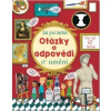 Otázky a odpovědi o umění - Katie Daynes, Marie-Eve Tremblay (ilustrátor)