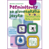 Päťminútovky zo slovenského jazyka pre 7. – 9. ročník základných škôl - Terézia Lampartová