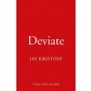 DEV1AT3 (DEVIATE) (Jay Kristoff)(Brožovaná)