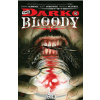 Dark & Bloody TP Vol 1 Shawn Aldridge