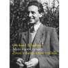 Mezi všemi tábory - Gerhard Scholten