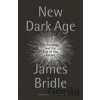 New Dark Age - James Bridle