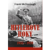 Hitlerove roky 1933-1939 (Frank McDonough)