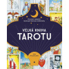 Velká kniha tarotu - Prů… (Sam Magdaleno)