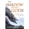 The Shadow of the Gods - Gwynne John