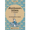 Montessori doma 9 - 12 rokov - Petit Nathalie