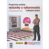 Progresívne systémy výstavby a vykurovania rodinných domov - Otília Lulkovičová a kolektív