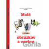 Malá šou obrázkov a veršov - Ján Gavura, Mária Čorejová