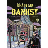 Říká se mu Banksy | Francesco Matteuzzi
