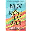 When the World Tips Over - Jandy Nelson