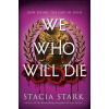 We Who Will Die