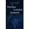 Všechna hvězdná znamení - Michal Bystrov