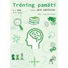 Tréning pamäti (nielen) pre seniorov 1/2025 - Jana Pavlíková