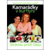 Kamarádky v kuchyni - autor neuvedený
