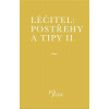 Léčitel: Postřehy a tipy II. - Jan Jílek