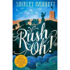 Rush Oh!