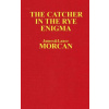 CATCHER IN THE RYE ENIGMA