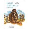 Lovci mamutov a tí druhí - Dvořák Pavel