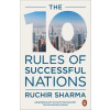 The 10 Rules of Successful Nations
