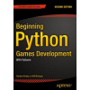 Beginning Python Games Development, Second Edition