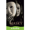 E-kniha Masky - Milena Ciperová