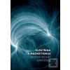 Elektřina a magnetismus (Bedřich Sedlák, Ivan Štoll)