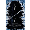 Ledge: The Glacian Trilogy, Book I