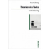 Theorien des Todes zur Einführung