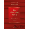 Na všechno máte - Suh Yoon Lee, Joanne Hong