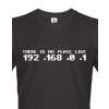 Pánské tričko - There is no place like, Barva Černá, Velikost 5XL Bezvatriko.cz 108121