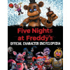 Five Nights at Freddy's: Official Character Encyclopedia - Scott Cawthon