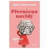 Přerušeno navždy