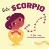 A Little Zodiac Book: Baby Scorpio (Harper Daria)