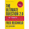 Ultimate Question 2.0 (Revised and Expanded Edition) (Fred Reichheld)(Pevná)