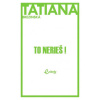 To nerieš! - Brezinská Tatiana