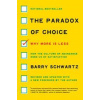 The Paradox of Choice - Barry Schwartz, HarperCollins Publishers Inc