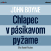 Chlapec v pásikavom pyžame - John Boyne (mp3 audiokniha)
