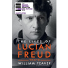 Lives of Lucian Freud: YOUTH 1922 - 1968 (FEAVER WILLIAM)(Brožovaná)