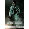 Crouching Tiger, Hidden Dragon: Sword of Destiny - Justin Hill
