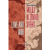 Miluj bližního svého / Love and War - Sumit Mulick