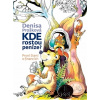 Kde rostou peníze? - Denisa Prošková