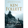 Lie Down With Lions - Ken Follett