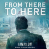 I Am Kloot: From There To Here LP - I Am Kloot