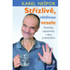 Střízlivě, většinou vesele