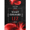 Téměř dokonalá lež - Zara Noir