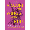 A Court of Wings and Ruin - Sarah J. Maas